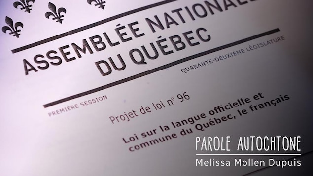 Parole autochtone 264 : Le projet de loi 96 et les Autochtones | Radio ...