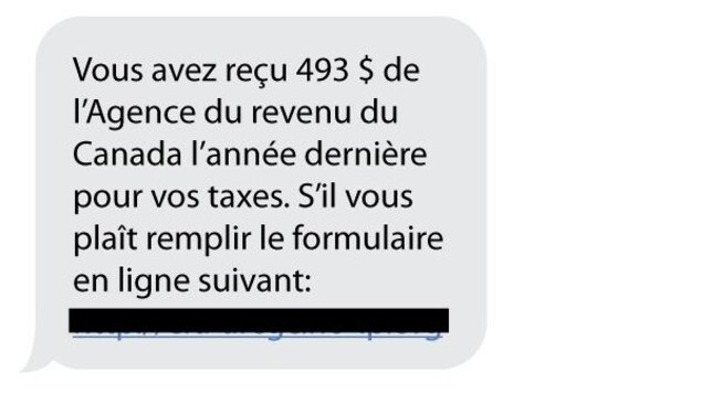 Un texto sur lequel on peut lire : « Vous avez reçu 493 $ de l'ARC l'année dernière pour vos taxes. S'il vous plaît remplir le formulaire en ligne suivant : » Un texto sur lequel on peut lire : « Vous avez reçu 493 $ de l'ARC l'année dernière pour vos taxes. S'il vous plaît remplir le formulaire en ligne suivant : »