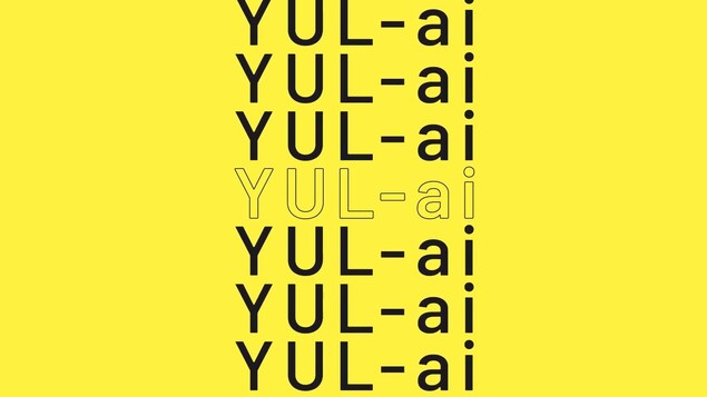 Le texte « YUL-ai », répété plusieurs fois sur un fond jaune.