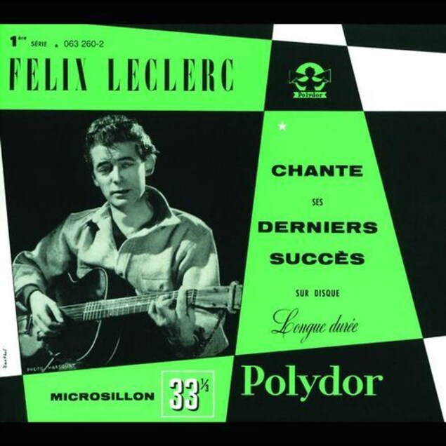 Pochette de l'album de Félix Leclerc, produit par Polydor. Pochette de l'album de Félix Leclerc, produit par Polydor.