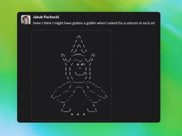 « Ça vaut ce que ça vaut, mais je crois que j'ai eu un gobelin alors que j'avais demandé une licorne en Art ASCII », écrit un chercheur d'OpenAI. Le dessin représente en effet ce qui semble être un petit bonhomme encapuché aux longues oreilles, souriant.