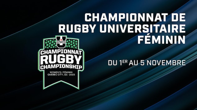 Radio-Canada Sports diffuse le Championnat de rugby universitaire féminin en direct de Québec.