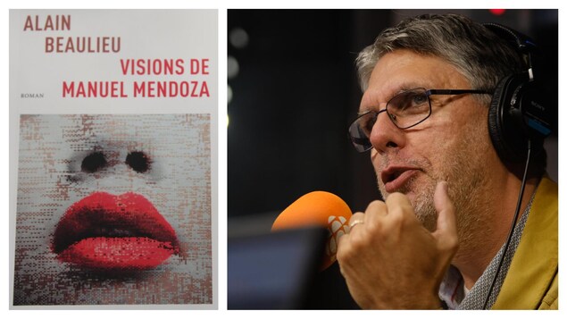 Alain Beaulieu en studio, derrière le micro, et son livre Visions de Manuel Mendoza.