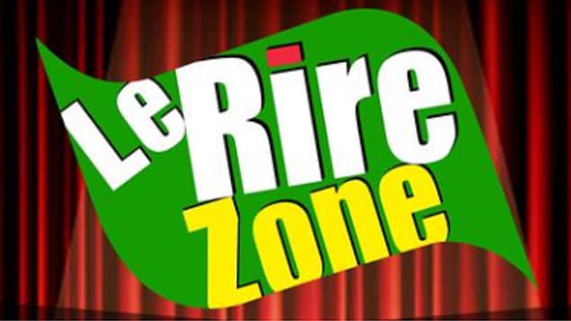 L'affiche du spectacle Rire Zone (MB).