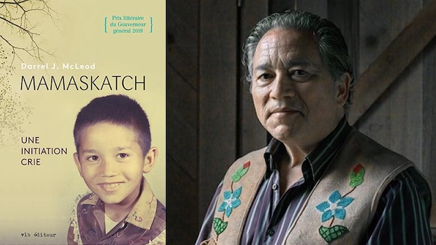 Un montage photo montre l'écrivain Darrel McLeod ainsi que la couverture de son livre intitulé Mamaskatch. Une initiation crie.