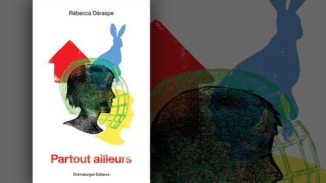 La couverture du livre « Partout ailleurs » de Rébecca Deraspe : dessin en ombres chinoises d'une fille de profil, avec un casque de hockey vert et, en arrière plan, une maison rouge et un lapin bleu. La couverture du livre « Partout ailleurs » de Rébecca Deraspe : dessin en ombres chinoises d'une fille de profil, avec un casque de hockey vert et, en arrière plan, une maison rouge et un lapin bleu.