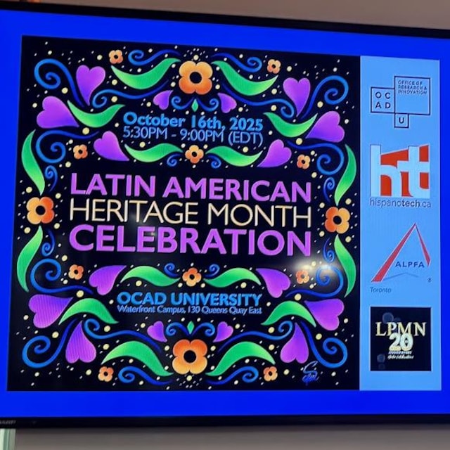 Esp: Pantalla digital de bienvenida para la 'Celebración del Mes de la Herencia Latinoamericana' en OCAD U.

Fr: Écran de bienvenue pour la 'Célébration du Mois de l'Héritage Latino-Américain' à OCAD U.