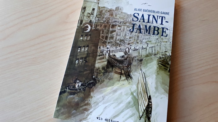 Le premier livre d'Alice Guéricolas-Gagné, Saint-Jambe