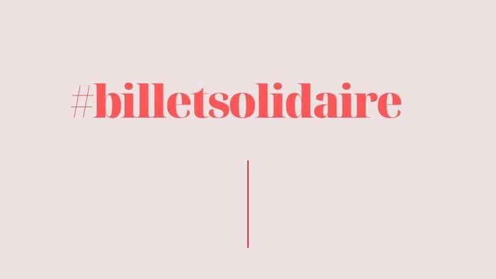 «#billetsolidaire - Malgré l'annulation ou le report de mon spectacle, je conserve mon billet en soutien à la culture» est écrit en rose vif sur un fond rose pâle.