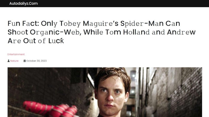 Caputre d'écran d'un article au sujet de l'interprétation de Spider-Man par l'acteur Tobey Maguire. 