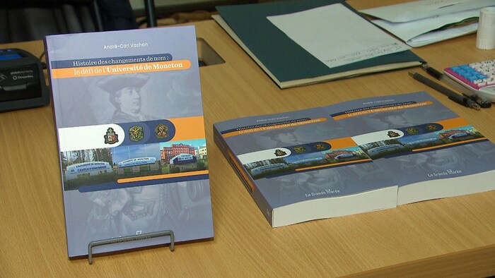 Le livre «Histoire des changements de nom : le défi de l'Université de Moncton».