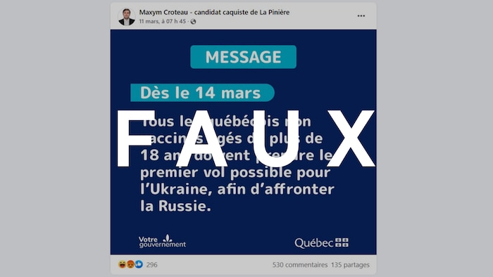 Une publication de Maxym Croteau indiquant que les Québécois non vaccinés devront aller combattre en Ukraine. Elle imite la signature visuelle des messages du gouvernement du Québec. L e mot "FAUX" est superposé à l'image.