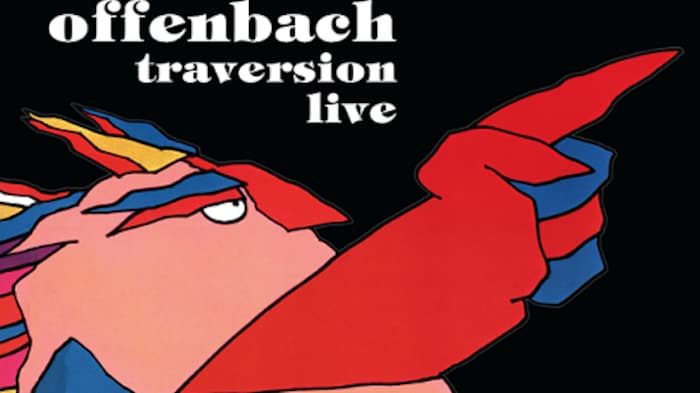 Une nouvelle version de l’album Traversion d'Offenbach enregistrée à Rouyn-Noranda en 1982.