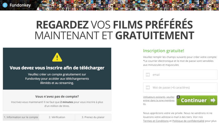Une page d'inscription qui indique « REGARDEZ VOS FILMS PRÉFÉRÉS MAINTENANT ET GRATUITEMENT ». 
