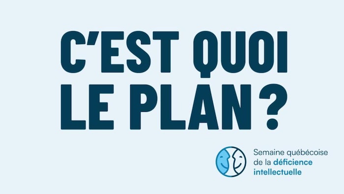 La Semaine québécoise de la déficience intellectuelle vise à mieux faire connaître les réalités des personnes concernées et de leur entourage, à travers une série d'activités organisées un peu partout au Québec.