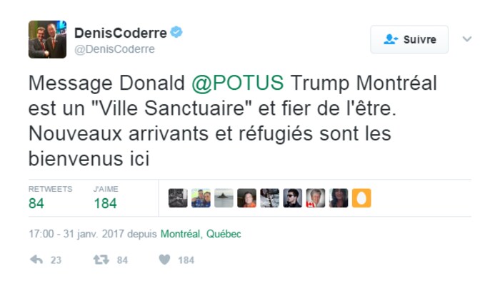 Tweet envoyé par Denis Coderre à l'intention du président Donald Trump où il affirme que Montréal est une ville refuge.