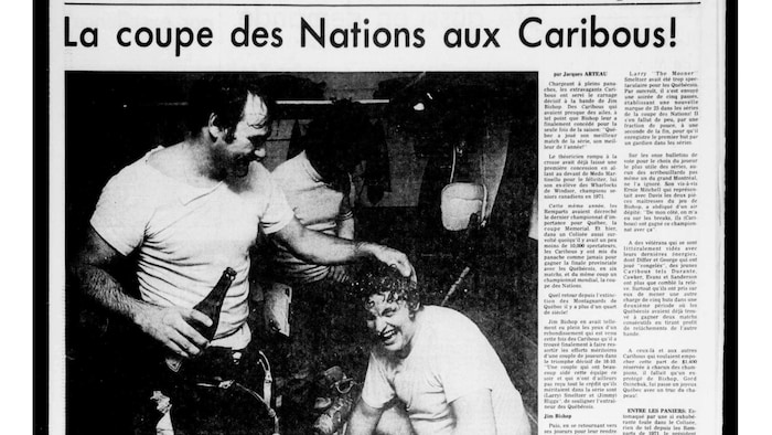 Le texte : La coupe des Nations aux Caribous! Une photo montre un joueur qui boit une bière pour célébrer la conquête. 