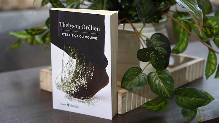 Le livre «C’était ça ou mourir» de Thélyson Orélien.