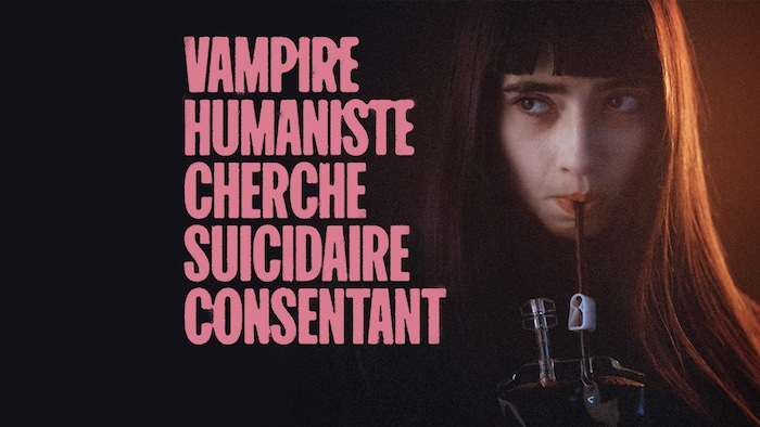 Visuel promotionnel du film Vampire humaniste cherche suicidaire consentant.