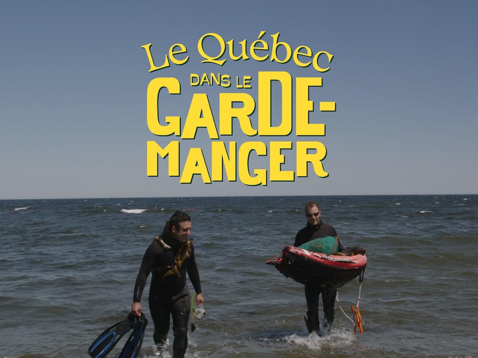Deux hommes sortant de l'eau en habit de plongée avec le titre Le Québec dans le garde-manger écrit en jaune.