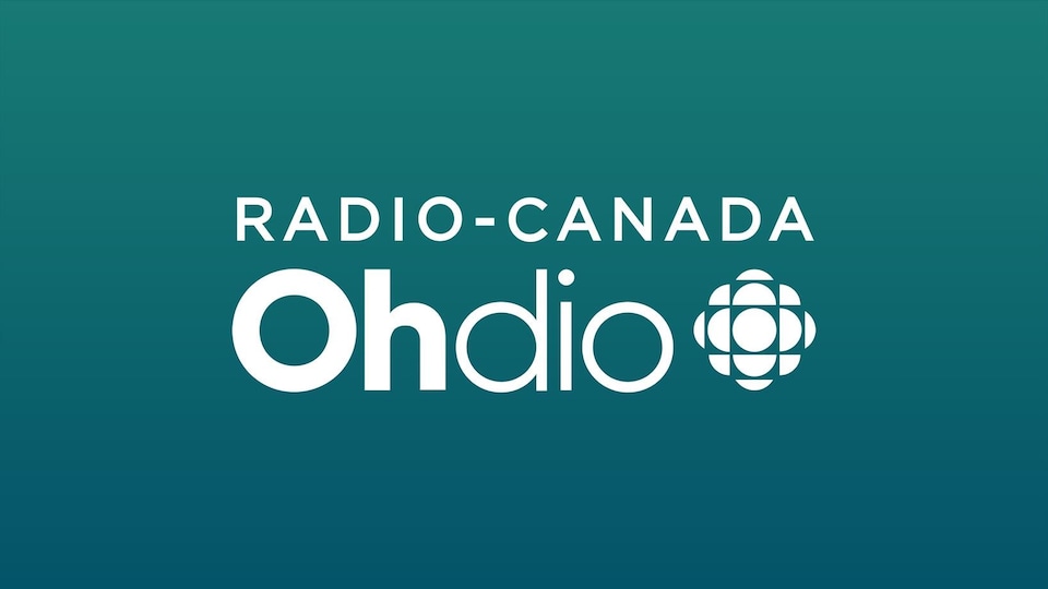 Radio-Canada OHdio, la destination pour tout écouter