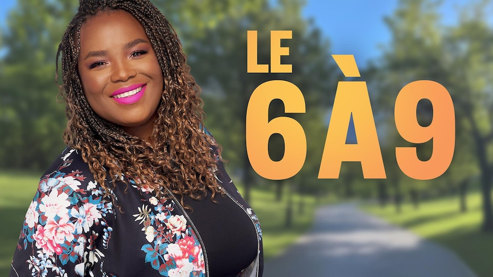 Le 6 à 9