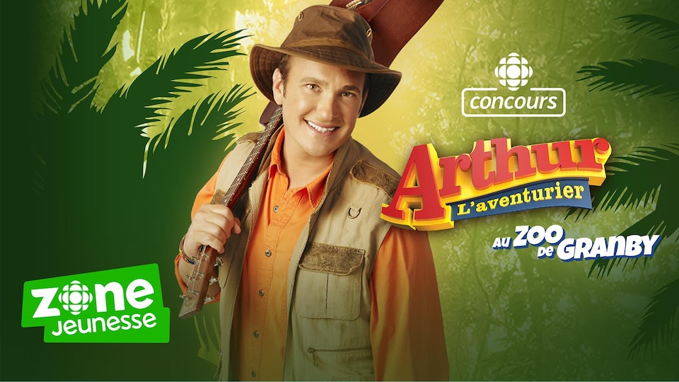 Concours Jeunesse : Arthur L'aventurier au zoo de Granby grâce à Radio-Canada
