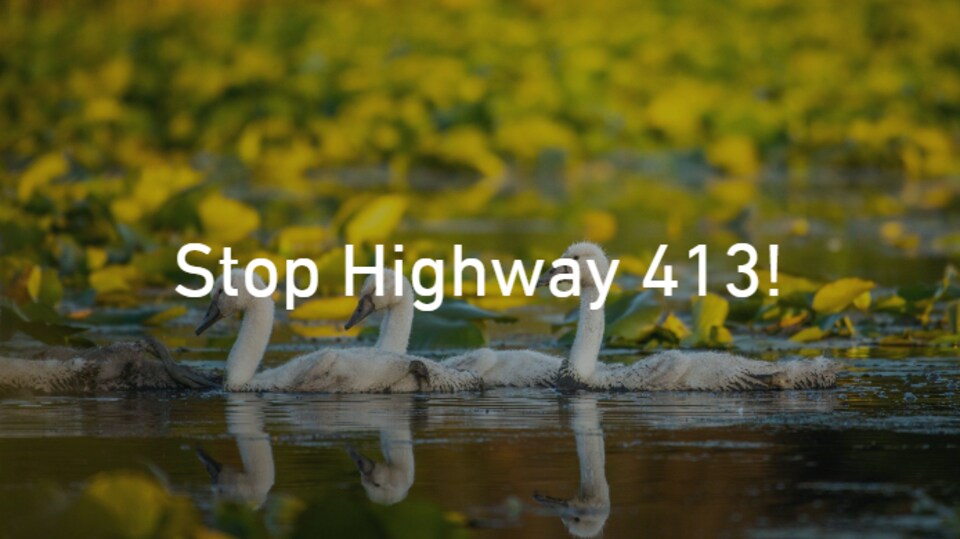 Une affiche qui dit non à l'autoroute 413.