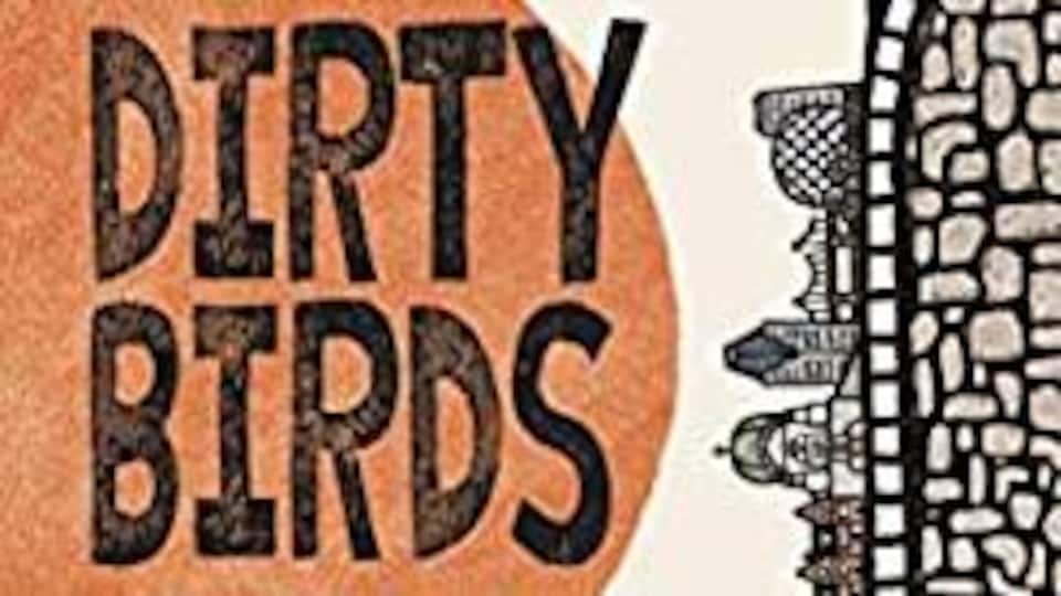 La quatrième couverture du roman Dirty Birds de Morgan Murray.