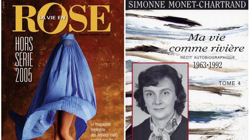 La biographie de Simonne Monet-Chartrand, la couverture du hors-série de la vie en rose et le premier livre Môman travaille pas, a trop d'ouvrage!