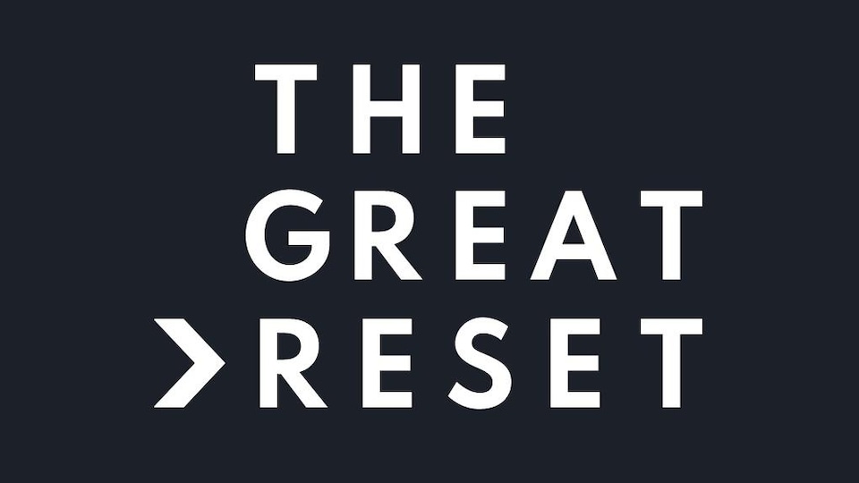 "THE GREAT RESET", écrit en lettres majuscules.