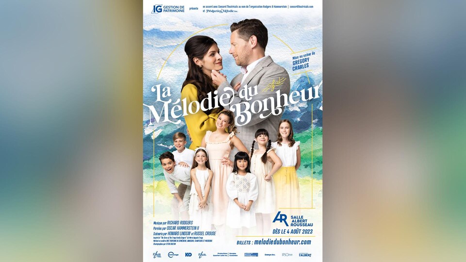 L'affiche de la comédie musicale La mélodie du bonheur. On y voit le titre et les comédiens et comédiennes.