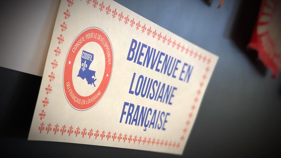 Une pancarte où l'on peut lire ''Bienvenue en Louisiane Française''