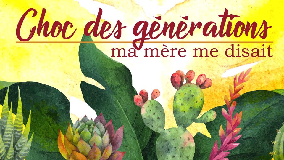 Titre « choc des générations », écrit sur fond végétalisé.