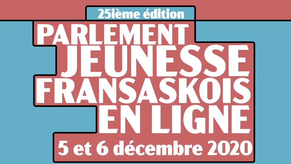 Affiche du Parlement jeunesse fransaskois.