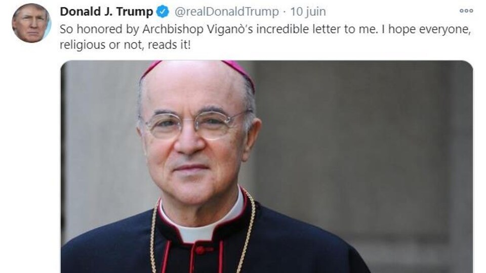 Capture d'écran d'un tweet de Donald Trump daté du 10 juin en réaction à l'envoi d'une lettre ouverte signé de la main de Mgr Carlo Maria Vigano.