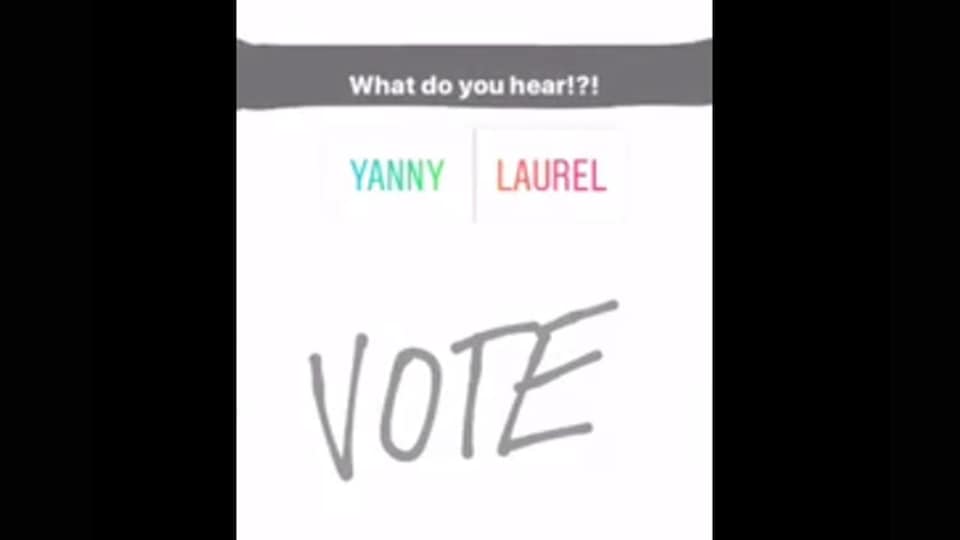Il s'agit d'une vidéo publiée sur Twitter. Le texte en anglais invite l'auditeur à voter. « Entendez vous Yanny ou Laurel? » peut-on lire.