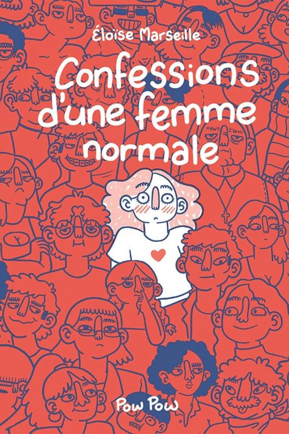 La couverture du livre Confessions d'une femme normale d'Éloise Marseille.