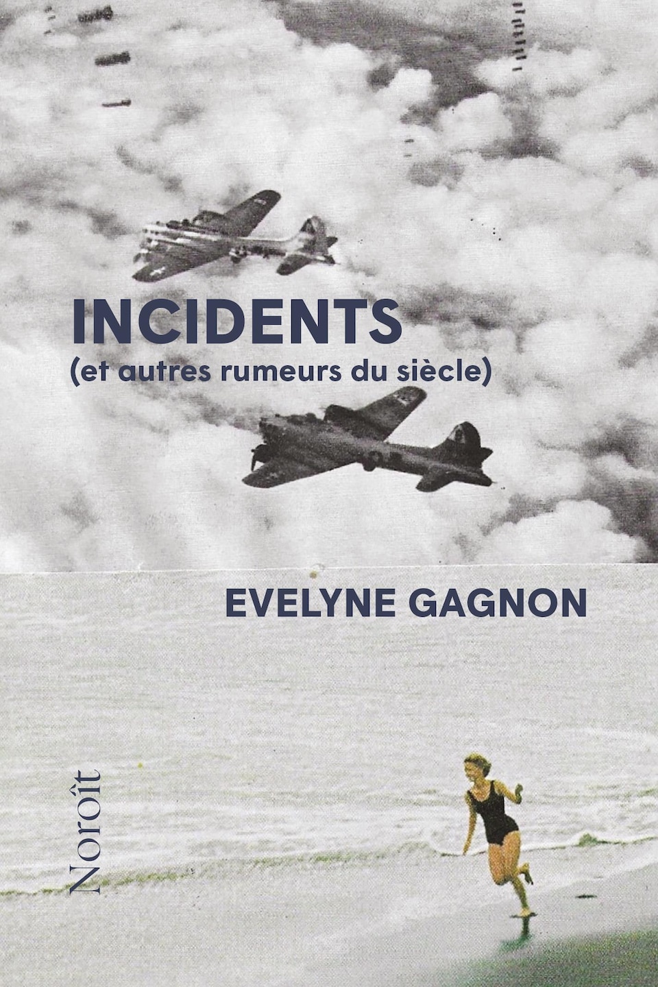 Couverture du livre Incidents (et autres rumeurs du siècle).