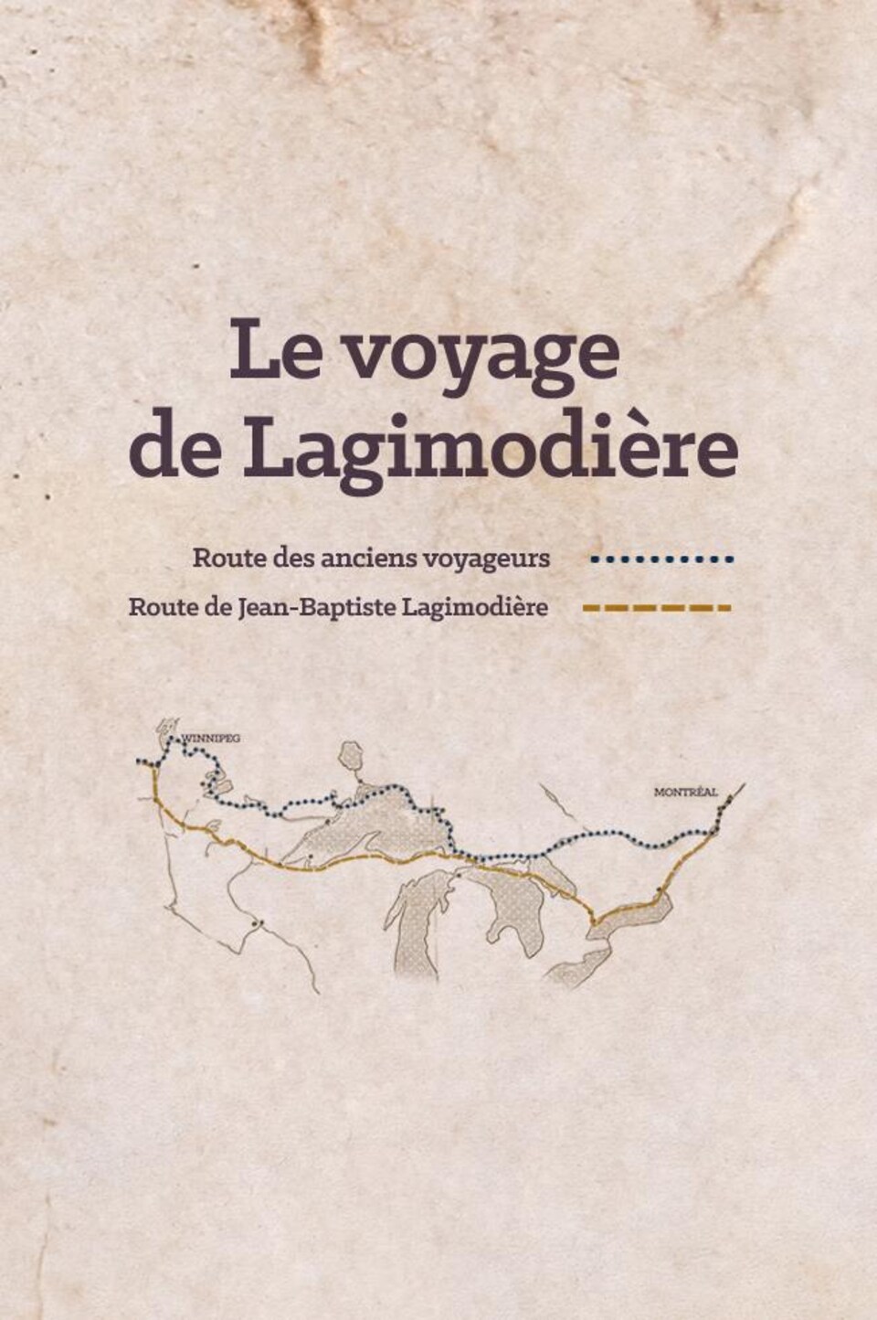Le voyage de Lagimodière