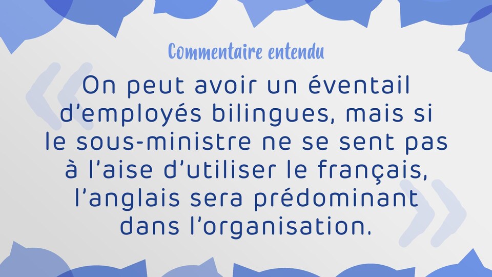 Un commentaire entendu dans la fonction publique fédérale