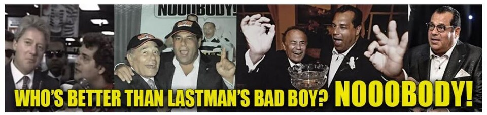 Une série d'images avec le slogan : « Qui est meilleur que Lastman's Bad Boy? Personne! »
