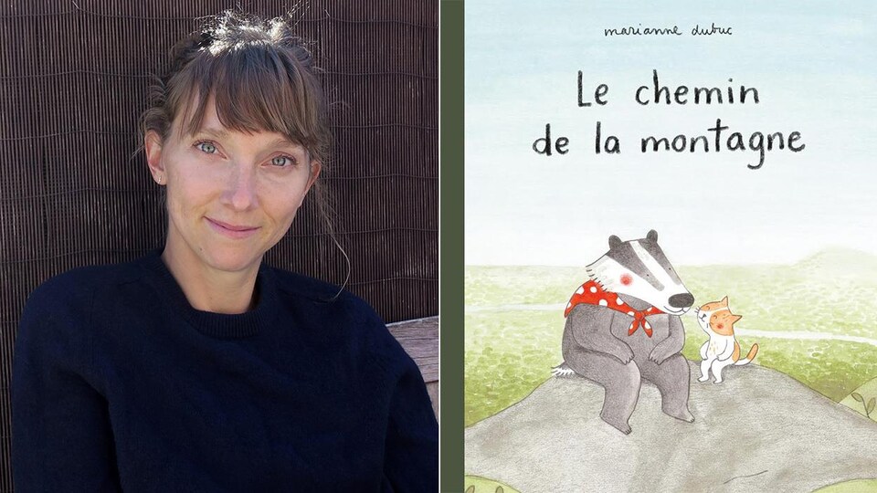 Montage d'un portrait de l'auteure et illustratrice Marianne Dubuc et de la couverture de son album « Sur le chemin de la montagne », sur laquelle sont dessinés un blaireau et un chat assis côte à côte.