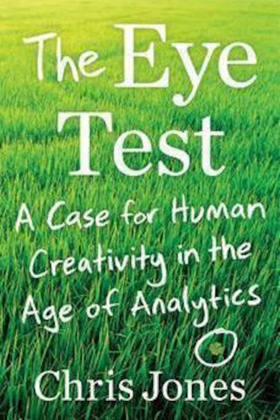 Couverture du livre The Eye Test, avec le titre du livre et le nom de l'auteur écrits en blanc sur un fond de pelouse