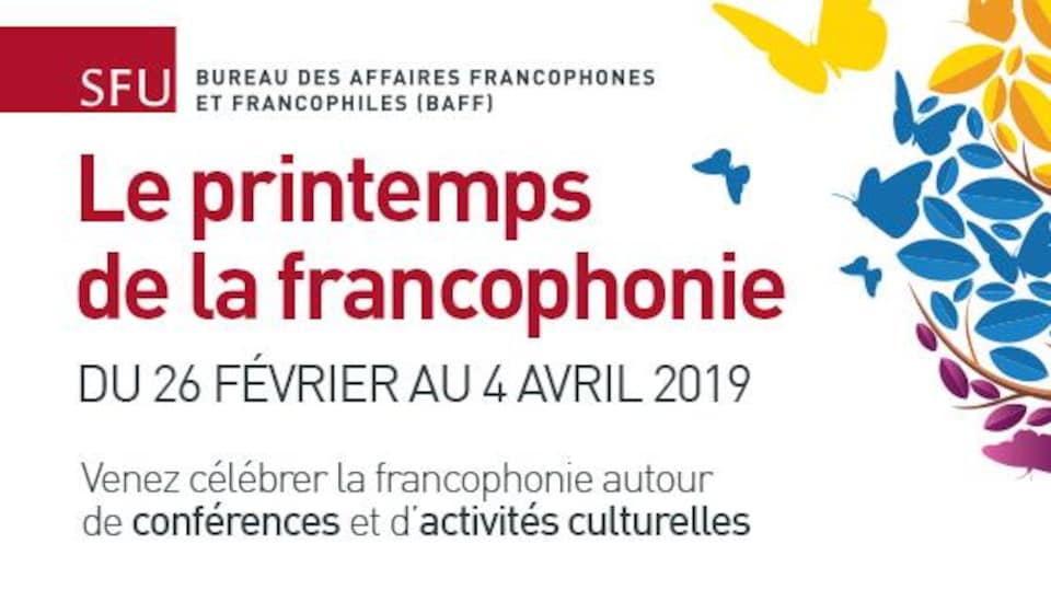 L'affiche du printemps de la francophonie à SFU. 