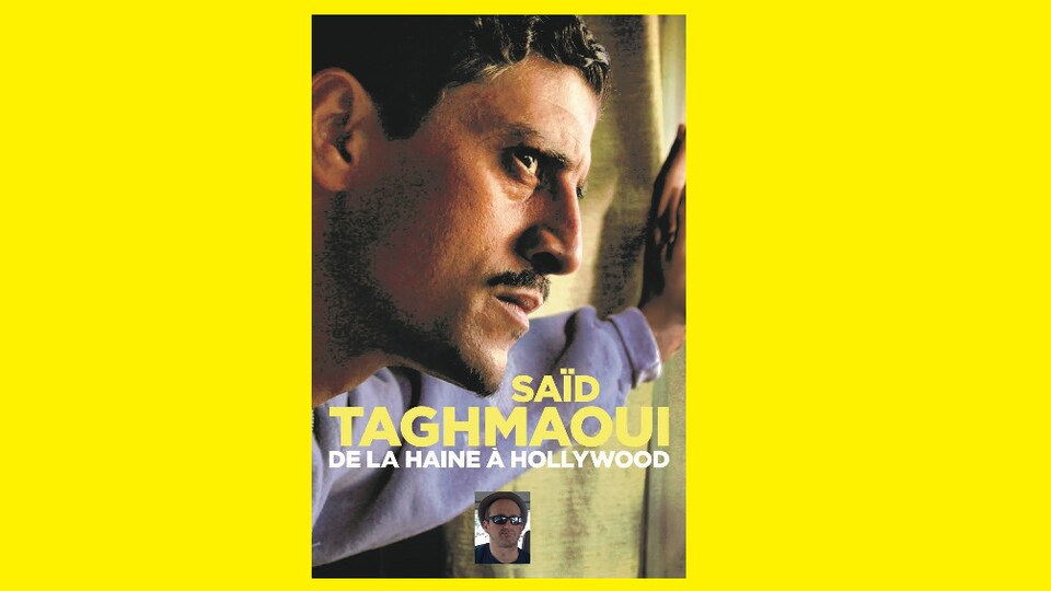 La couverture du livre 'De La Haine à Hollywood' de Saïd Taghmaoui