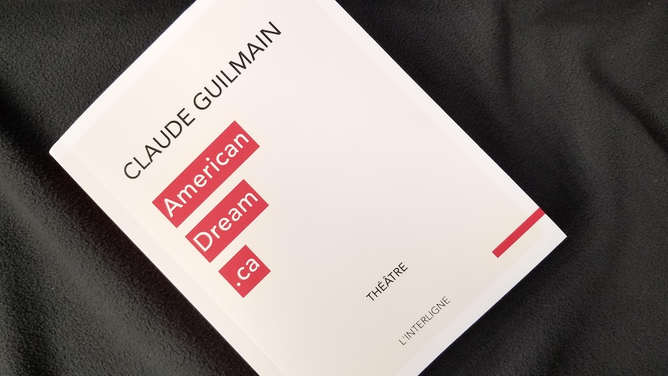 Couverture du livre de Claude Guilmain AmericanDream.ca publié aux éditions L'interligne couverture blanche et rouge sur fond noir