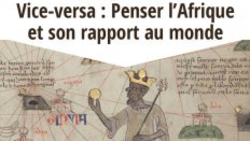 Affiche de l'événement organisé dans le cadre des activités du regroupement pluridisciplinaire sur les Afriques innovantes (LAFI) à l’UQAM: Vice-versa : penser l’Afrique et son rapport au monde.