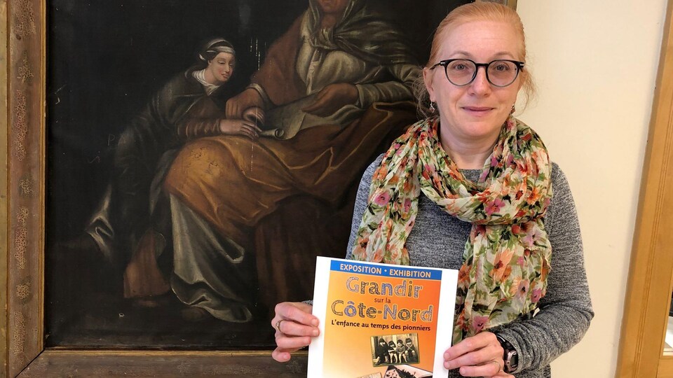 Hélène Grenier, conceptrice de l'exposition « Grandir sur la Côte-Nord, l'enfance au temps des pionniers »