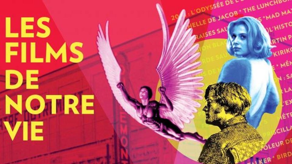 Les films de notre vie, au Théâtre Outremont.